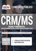Apostila Concurso Crm Ms - Ensino Fundamental Apostila Concurso Crm Ms - Ensino Fundamental