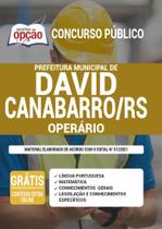 Apostila Concurso David Canabarro Rs - Operário