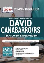 Apostila Concurso David Canabarro Rs - Técnico Em Enfermagem