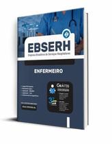 Apostila Concurso Ebserh 2023 - Enfermeiro