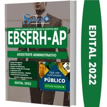 Apostila Concurso Ebserh Ap - Assistente Administrativo