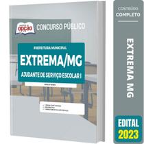 Apostila Concurso Extrema -2023 - Ajudante Serviço Escolar I