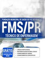 Apostila Concurso Fms Pr - Técnico De Enfermagem - Apostilas Opção