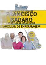 Apostila Concurso Francisco Badaró Mg - Auxiliar Enfermagem