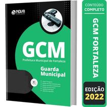 Apostila Concurso Gcm Fortaleza - Guarda Municipal