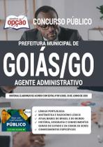 Apostila Concurso Goiás Go - Agente Administrativo