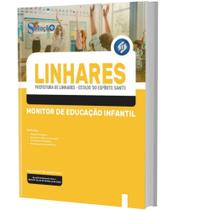 Apostila Concurso Linhares Es - Monitor De Educação Infantil