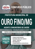 Apostila Concurso Ouro Fino Mg - Agente Comunitário Saúde - Apostilas Opção