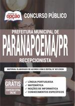 Apostila Concurso Paranapoema Pr - Recepcionista