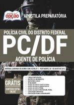 Apostila Concurso Pc Df - Agente De Polícia Distrito Federal
