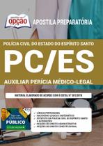 Apostila Concurso Pc Es - Auxiliar Perícia Médico-Legal