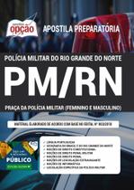 Apostila Concurso Pm Rn - Praça Da Polícia Militar