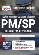 Apostila Concurso Pm Sp - Soldado Pm De 2ª Classe - Pmesp