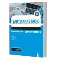 Apostila Concurso Santo Anastácio Sp - Escriturário 1 E 2 - Editora Solucao