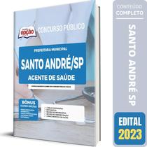 Apostila Concurso Santo André Sp - Agente De Saúde - Apostilas Opção