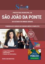 Apostila Concurso São João Da Ponte Mg Ensino Médio Completo