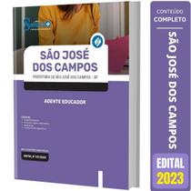 Apostila Concurso São José Dos Campos Sp - Agente Educador - Editora Solucao