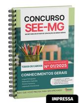 Apostila Concurso SEE-MG 2025 - Conhecimentos Gerais IMPRESSA Apostila Concurso SEE-MG 2025 - Conhecimentos Gerais IMPRESSA