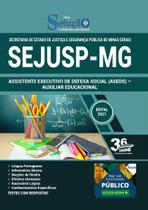 Apostila Concurso Sejusp Mg - Auxiliar Educacional - (Aseds)