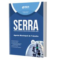 Apostila Concurso Serra Es 2023 - Agente Municipal Trânsito