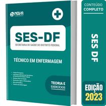 Apostila Concurso Ses Df - Técnico De Enfermagem