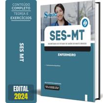 Apostila Concurso Ses Mt 2024 - Enfermeiro - Editora Solucao