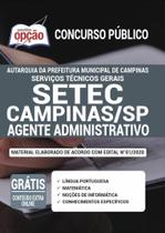 Apostila Concurso Setec Campinas - Agente Administrativo