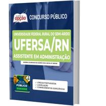 Apostila Concurso Ufersa Rn - Assistente Em Administração