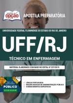 Apostila Concurso Uff Rj - Técnico Em Enfermagem - Apostilas Opção