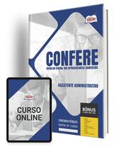 Apostila CONFERE 2024 - Assistente Administrativo
