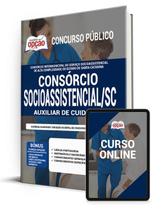 Apostila Consórcio Socioassistencial - SC - Auxiliar de Cuidador
