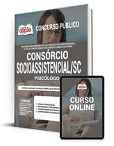 Apostila Consórcio Socioassistencial - SC - Psicólogo - Apostilas Opção