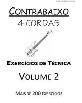 Apostila Contrabaixo de 4 cordas exercícios de técnica volume 2