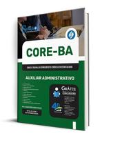Apostila CORE-BA - Auxiliar Administrativo Apostila CORE-BA - Auxiliar Administrativo