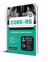 Apostila CORE-RS 2023 - Assistente Administrativo