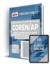 Apostila COREN-AP - Agente Administrativo e Agente Administrativo com CNH categoria AD Apostila COREN-AP - Agente Administrativo e Agente Administrativo com CNH categoria AD
