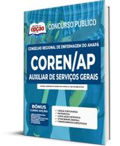 Apostila COREN-AP - Auxiliar de Serviços Gerais Apostila COREN-AP - Auxiliar de Serviços Gerais