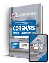 Apostila COREN-RS - Assistente - Área Administrativa Apostila COREN-RS - Assistente - Área Administrativa