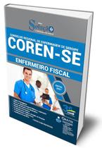 Apostila COREN-SE - Enfermeiro Fiscal Apostila COREN-SE - Enfermeiro Fiscal