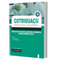 Apostila Cotriguaçu Mt - Técnico - Agente Epidemiológico