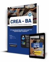 Apostila CREA-BA - Comum aos Cargos de Nível Médio e Técnico: Assistente Administrativo, Técnico em Fiscalização e Assistente Técnico - Informátic...