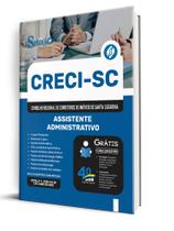 Apostila CRECI-SC - Assistente Administrativo Apostila CRECI-SC - Assistente Administrativo