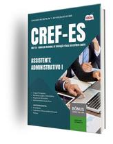 Apostila CREF-ES (22ª Região) - Assistente Administrativo I Apostila CREF-ES (22ª Região) - Assistente Administrativo I