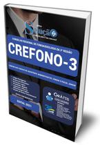 Apostila CREFONO 3 - Comum aos Cargos de Assistente Administrativo Júnior e Fiscal Júnior - Editora Solução