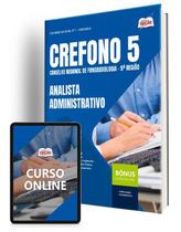 Apostila CREFONO 5 - Analista Administrativo
