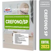 Apostila Crefono Sp - Assistente De Administração E Serviços