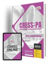 Apostila CRESS-PA 2024 - Apoio Administrativo Apostila CRESS-PA 2024 - Apoio Administrativo