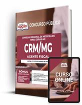 Apostila CRM-MG - Agente Fiscal Apostila CRM-MG - Agente Fiscal
