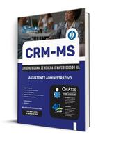 Apostila CRM-MS - Assistente Administrativo Apostila CRM-MS - Assistente Administrativo