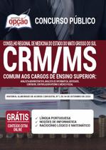 Apostila Crm Ms - Comum Aos Cargos De Ensino Superior